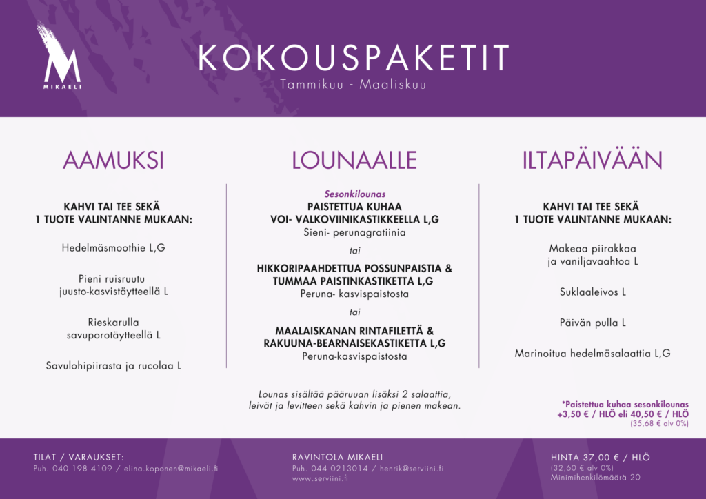 Mikaelin herkulliset kokoustarjoilut